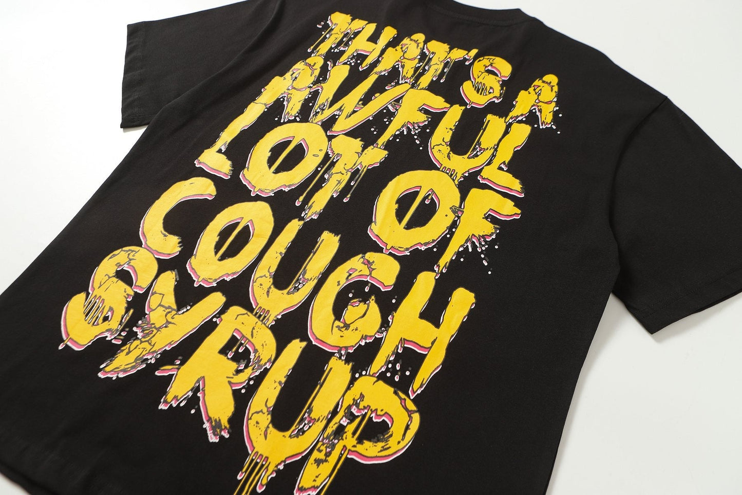 THAT'S A AWFUL LOT OF COUGH SYRUP Distressed Graphic T-Shirt — detail