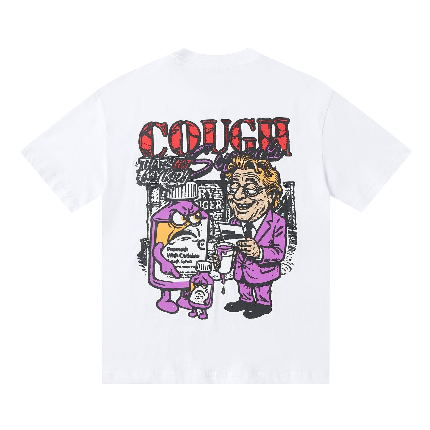 THAT'S A AWFUL LOT OF COUGH SYRUP Chest & Back Graphic T-Shirt — back