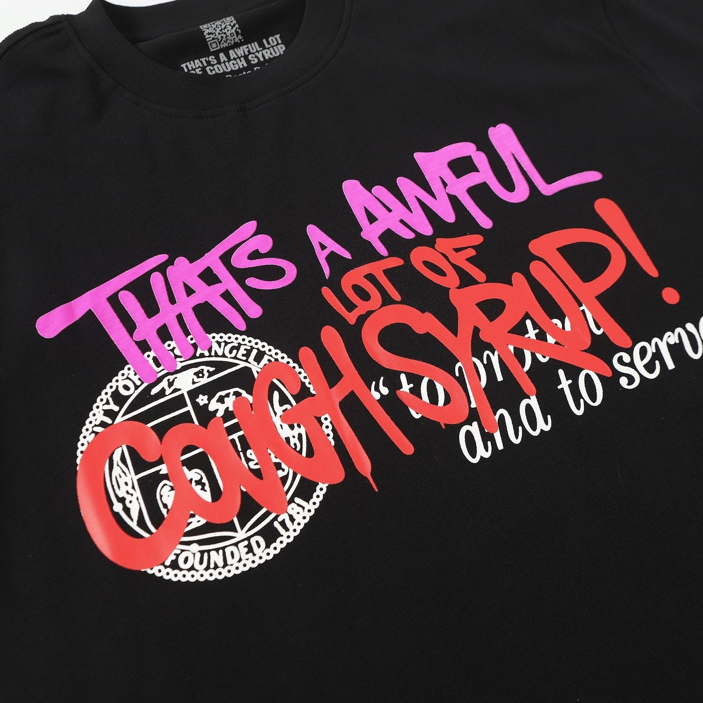 THAT'S A AWFUL LOT OF COUGH SYRUP Black Graphic T-Shirt — detail