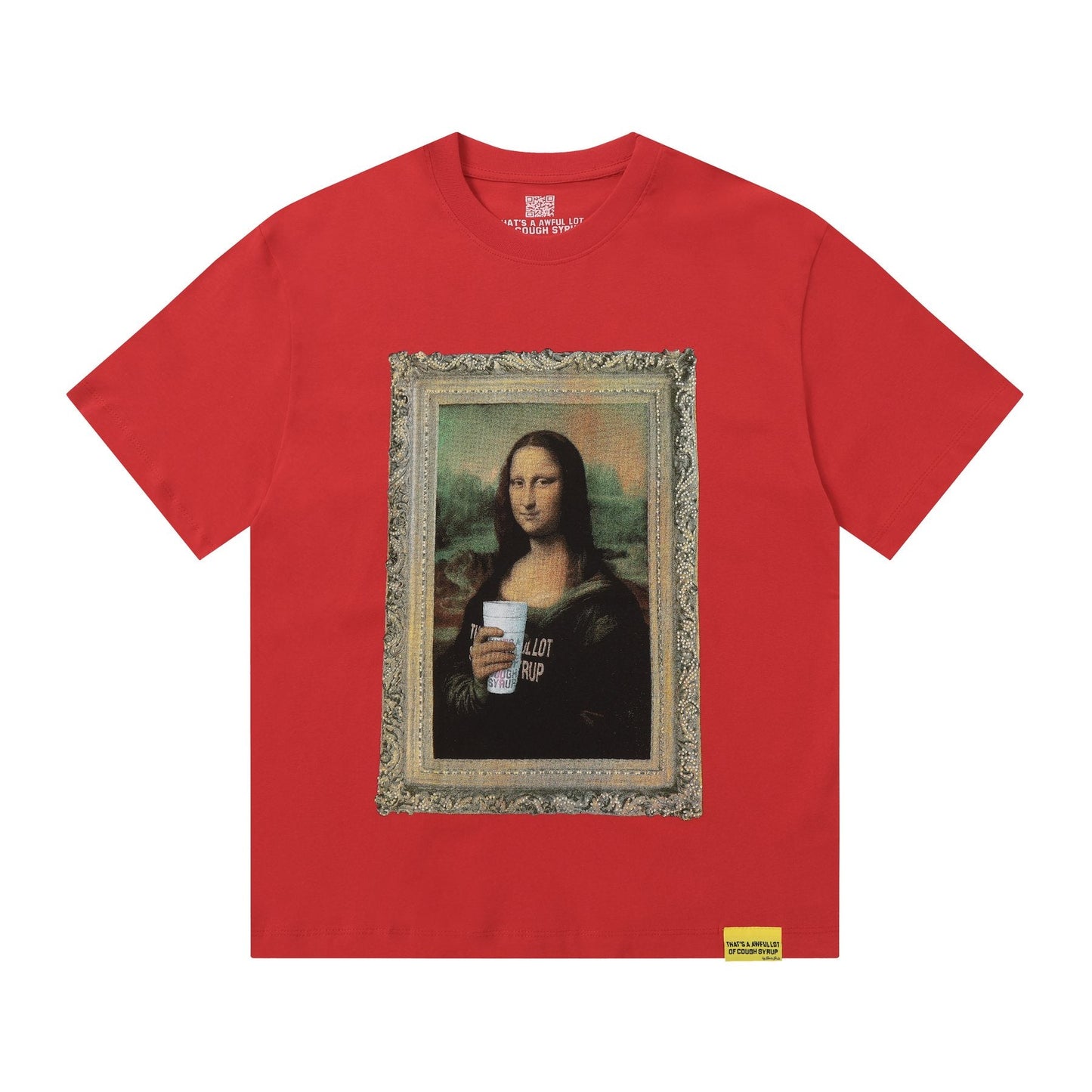 THAT'S A AWFUL LOT OF COUGH SYRUP Mona Lisa Graphic Short-Sleeve T-Shirt — front